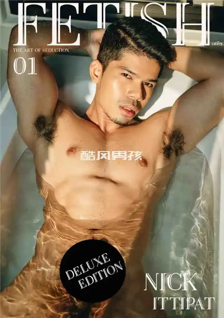 FETISH MAGAZINE NO.01 NICK IITTIPAT | 写真
